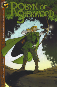Robyn of Sherwood #4 The daughter of Robin Hood stands on a thick tree branch, taking aim with her bow.