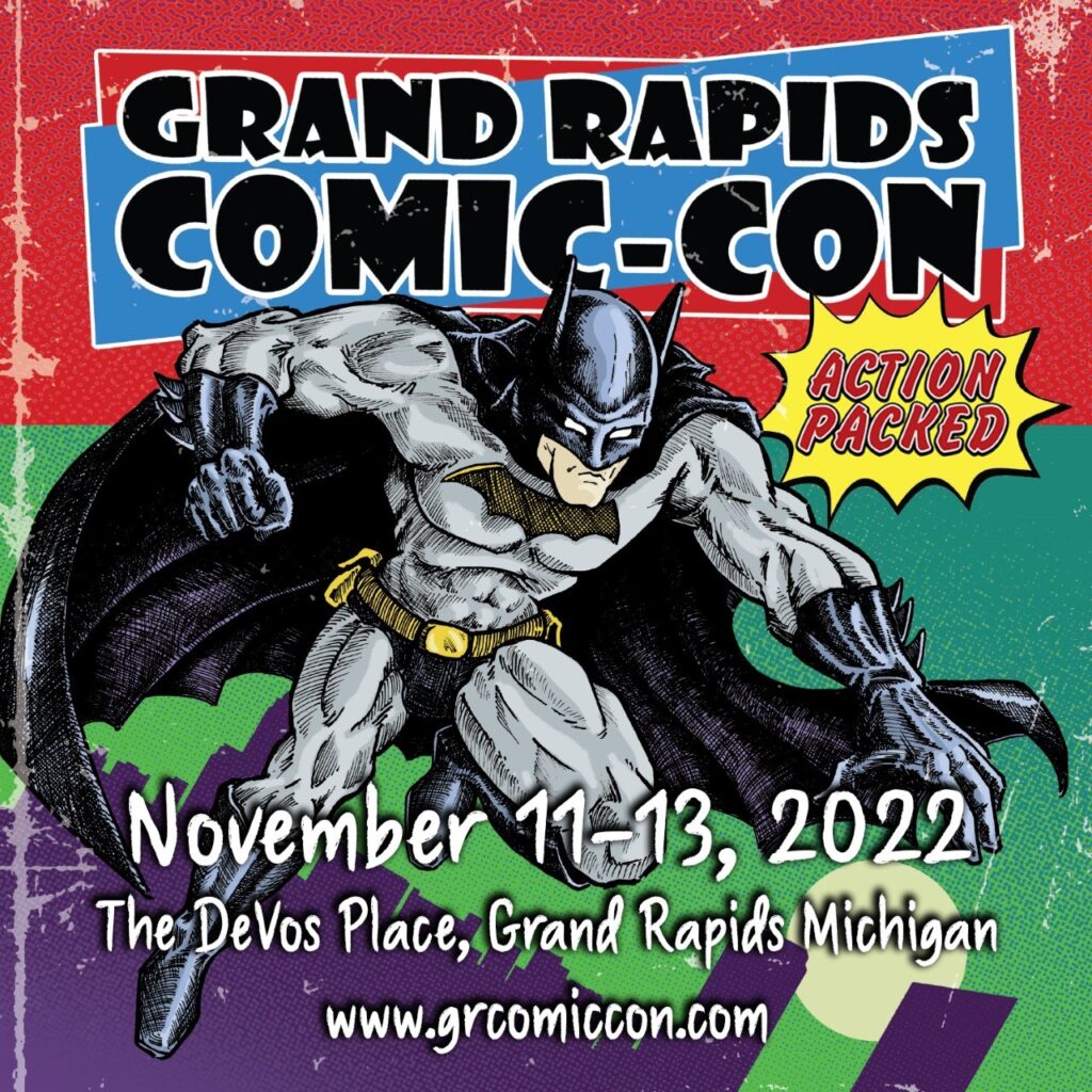 Grand Rapids Comic Con Fall 2022